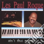 Les Paul Roque - Ain'T That Peculiar cd