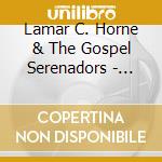 Lamar C. Horne & The Gospel Serenadors - Sinner Man cd