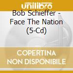 Bob Schieffer - Face The Nation (5-Cd) cd