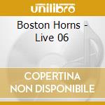 Boston Horns - Live 06 cd