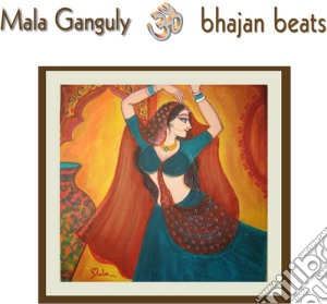 Mala Ganguly - Bhajan Beats cd musicale di Mala Ganguly