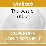 The best of r&b 2 cd