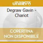 Degraw Gavin - Chariot cd
