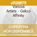Various Artists - Gekco Affinity cd