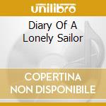 Diary Of A Lonely Sailor cd musicale di TIMEWRITER (THE)