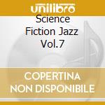 Science Fiction Jazz Vol.7 cd