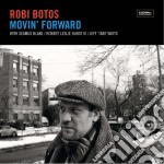 Robi Botos - Movin' Forward