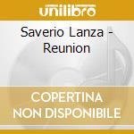 Saverio Lanza - Reunion cd