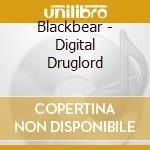 Blackbear - Digital Druglord cd