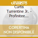 Curtis Turrentine Jr. - Profinitee Music Presents.. Family Christmas