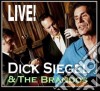 Dick Siegel & The Brandos - Live! cd
