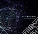 Hafez Modirzadeh (Feat. Ethel) - In Convergence Liberation