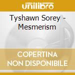 Tyshawn Sorey - Mesmerism cd