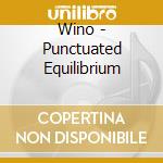 Wino - Punctuated Equilibrium cd