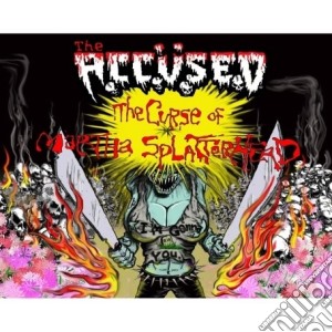 Accused (The) - Curse Of Martha Splatterhead cd musicale di ACCUSED