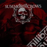 Summon The Crows - One More For The Gallows
