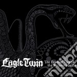 Eagle Twin - Feather Tipped The Serpent's Scale