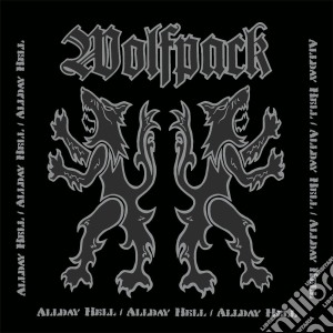 (LP Vinile) Wolfpack - Allday Hell lp vinile di Wolfpack