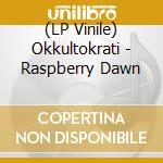(LP Vinile) Okkultokrati - Raspberry Dawn vinile