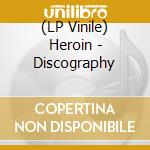 (LP Vinile) Heroin - Discography vinile