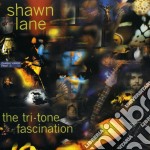 Shawn Lane - Tri-Tone Fascination