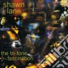 Shawn Lane - Tri-Tone Fascination cd