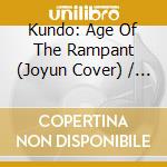 Kundo: Age Of The Rampant (Joyun Cover) / O.S.T. cd musicale