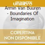 Armin Van Buuren - Boundaries Of Imagination cd