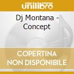 Dj Montana - Concept cd