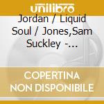 Jordan / Liquid Soul / Jones,Sam Suckley - Damaged Red Alert Back 2 Back Edition cd musicale di Jordan / Liquid Soul / Jones,Sam Suckley