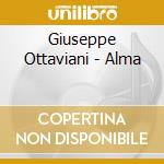 Giuseppe Ottaviani - Alma cd