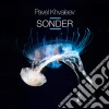 Pavel Khvaleev - Sonder (2 Cd) cd
