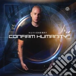 Mark Sherry - Confim Humanity cd
