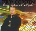 Ferry Corsten - Once Upon A Night (2 Cd) cd