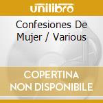 Confesiones De Mujer / Various cd