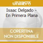 Isaac Delgado - En Primera Plana cd