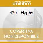 420 - Hyphy cd