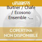 Burtner / Chafe / Ecosono Ensemble - Soundscapes Of Restoration cd musicale