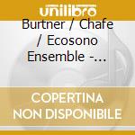 Burtner / Chafe / Ecosono Ensemble - Soundscapes Of Restoration cd