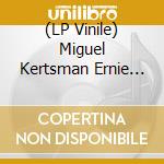 (LP Vinile) Miguel Kertsman Ernie Adams - Kertsman: In The Moment lp vinile