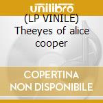 (LP VINILE) Theeyes of alice cooper cd