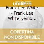 Frank Lee White - Frank Lee White Demo Collection
