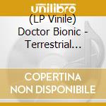 (LP Vinile) Doctor Bionic - Terrestrial Radio (Pinkvinyl) vinile