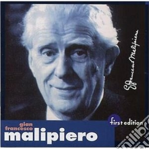 Gian Francesco Malipiero - Fantasie Di Ogni Giorno, Concerto Per Pianoforte N.3, Notturno Di Canti E Balli cd musicale di Malipiero gian franc