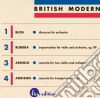 Arthur Bliss - British Modern, Vol.1 - Discourse For Orchestra (versione Originale, 1957) cd