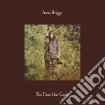 Anne Briggs - Time Has Come cd