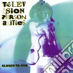Television Personalities - Closer To God cd