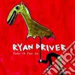 (LP Vinile) Ryan Driver - Feeler Of Pure