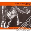 Esg - Come Away With Esg cd