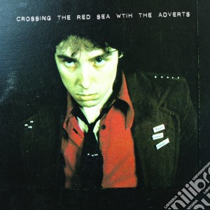 (LP Vinile) Adverts (The) - Crossing The Red Sea With The Adverts (2 Lp) lp vinile di Adverts